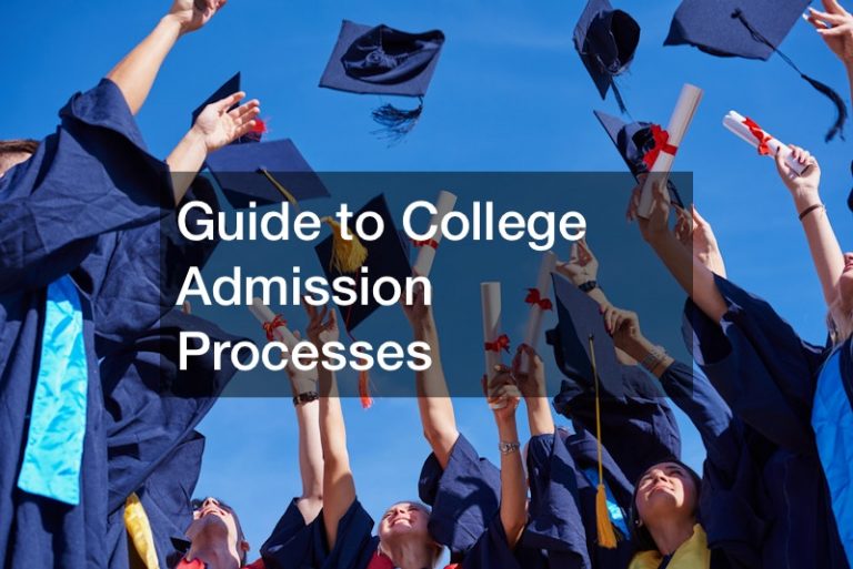 Guide To College Admission Processes